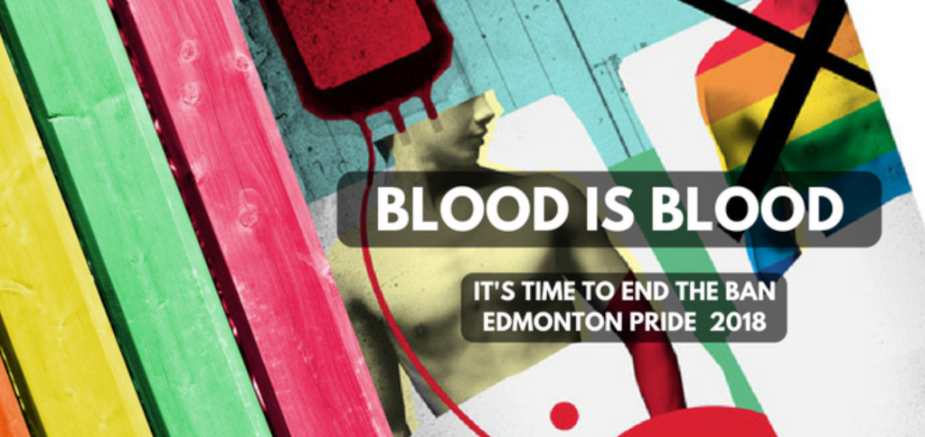 YEG Pride 2018 Blood Ban petition - 2018